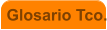 Glosario Tco.