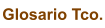 Glosario Tco.
