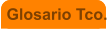 Glosario Tco.