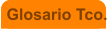 Glosario Tco.