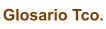 Glosario Tco.
